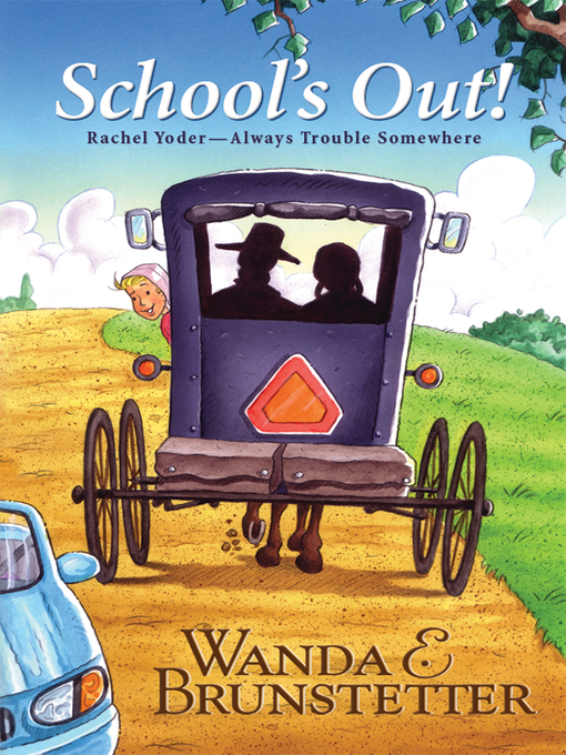 Title details for School's Out! by Wanda E. Brunstetter - Available